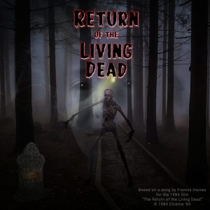 return of the living dead song art